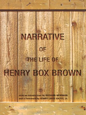 cover image of Narrative of the Life of Henry Box Brown